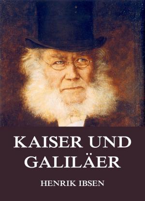 Cover of the book Kaiser und Galiläer by Jules Verne