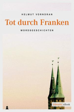Cover of the book Tot durch Franken by Nicola Förg