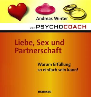 Book cover of Der Psychocoach 4: Liebe, Sex und Partnerschaft