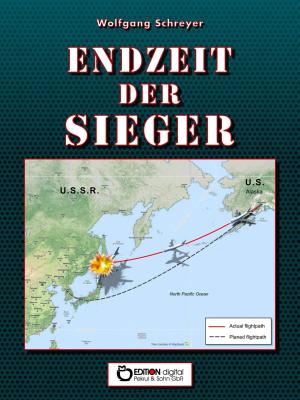 Cover of the book Endzeit der Sieger by Jan Flieger