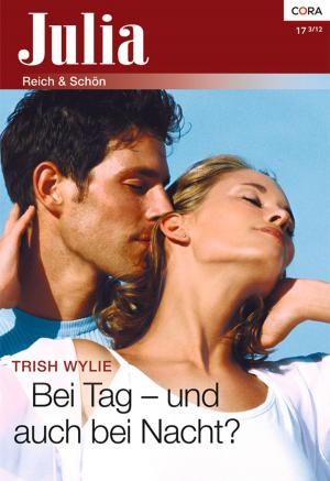 Cover of the book Bei Tag - und auch bei Nacht? by Grace Green