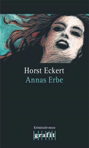 Cover of the book Annas Erbe by Jan Zweyer