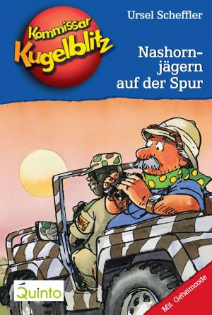 Book cover of Kommissar Kugelblitz 16. Nashornjägern auf der Spur