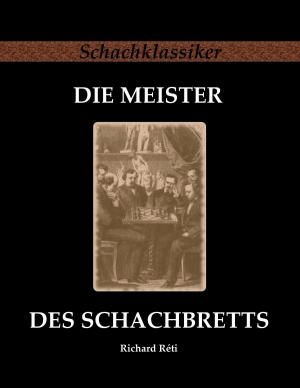 Book cover of Die Meister des Schachbretts