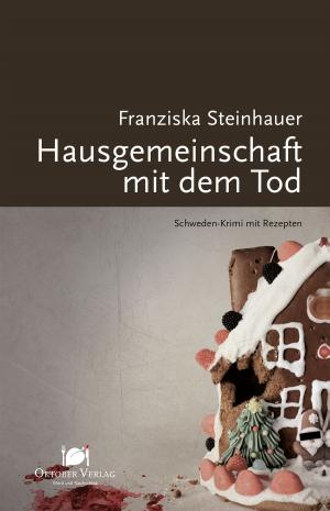 Cover of the book Hausgemeinschaft mit dem Tod by R.J. Jagger.