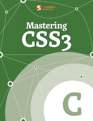 Cover of the book Mastering CSS3 by Smashing Magazine, Thomas Giannattasio