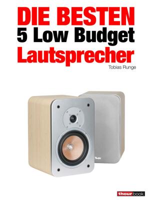 Book cover of Die besten 5 Low Budget-Lautsprecher