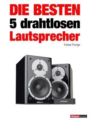 Book cover of Die besten 5 drahtlosen Lautsprecher