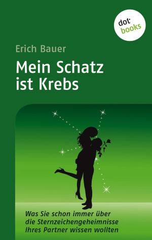 Cover of the book Mein Schatz ist Krebs by Christiane Martini