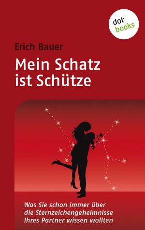 Book cover of Mein Schatz ist Schütze