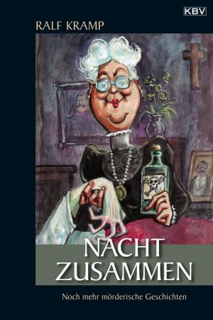 Cover of the book Nacht zusammen by Edda Minck