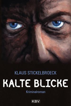 Book cover of Kalte Blicke