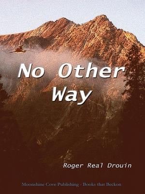 Cover of the book No Other Way by Ingrid Neufeld