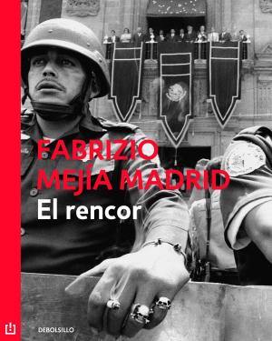 Cover of the book El rencor by José Manuel Mireles Valverde