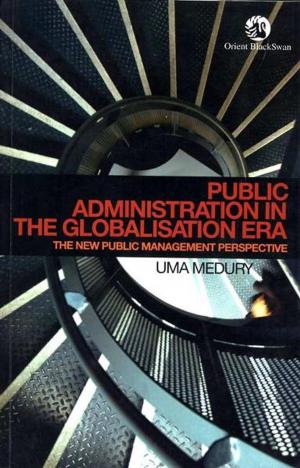 Cover of the book Public Administration in the Globalisation Era: The New Public Management Perspective by David Mint