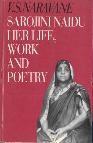 Cover of the book Sarojini Naidu: An Introduction to Her Life, Work and Poetry by Redjeb Jordania