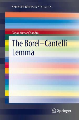 Cover of the book The Borel-Cantelli Lemma by Abhijit Mitra