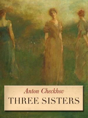 Cover of the book Three Sisters by chima obioma maduako