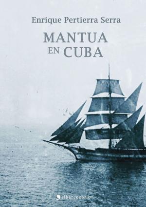 Cover of Mantua en Cuba
