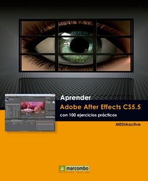 Cover of Aprender Adobe After Effects CS5.5 con 100 ejercicios prácticos
