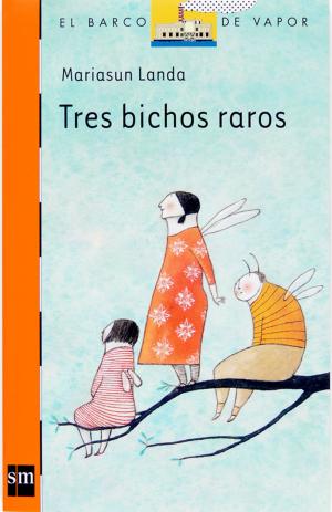 Book cover of Tres bichos raros (eBook-ePub)