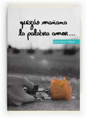 Book cover of Quizás mañana la palabra amor (eBook-ePub)