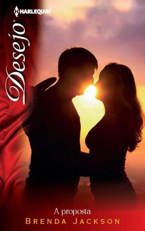 Cover of the book A proposta by Tara Taylor Quinn