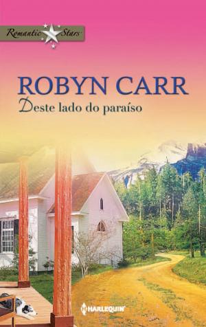 Cover of the book Deste lado do paraíso by Sally Wentworth