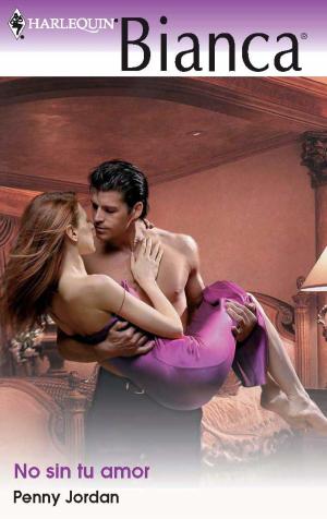 Cover of the book No sin tu amor by Carole Mortimer
