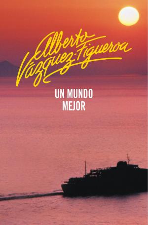 Cover of the book Un mundo mejor (Utopías 2) by Pierdomenico Baccalario