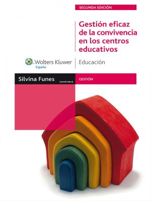 Book cover of Gestión eficaz de la convivencia en los centros educativos. 2ª ed.