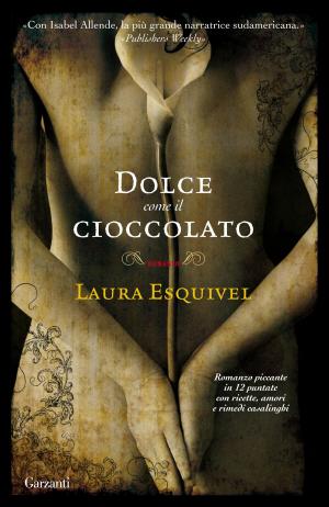 Cover of the book Dolce come il cioccolato by Federica Bosco