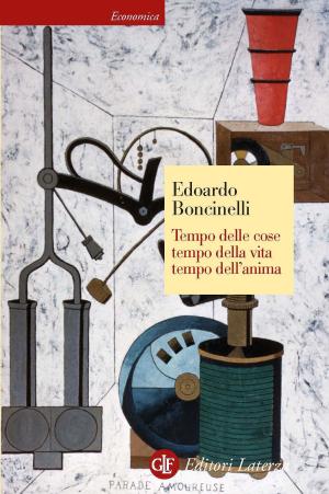 Cover of the book Tempo delle cose, tempo della vita, tempo dell'anima by Giovanni Sabbatucci