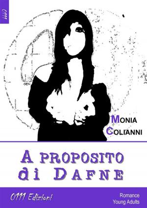 Cover of the book A proposito di Dafne by Carmelo Massimo Tidona