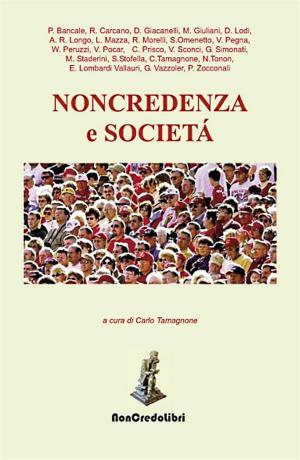 Cover of the book Non credenza e società by Sabrina Bordone