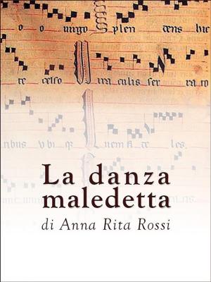 Cover of the book La danza maledetta by Amber Lea Easton