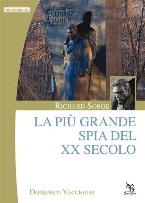 Cover of the book Richard Sorge by Francesco Finanzon, Francesco Finanzon