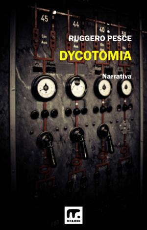 Cover of the book Dycotomia by Marianna Balestrieri