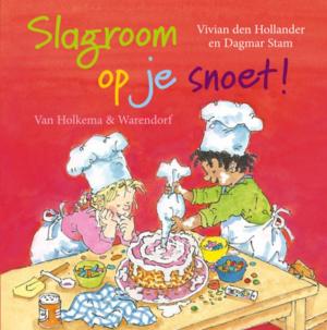 Cover of the book Slagroom op je snoet by Bas Kok, Ferry de Jongh