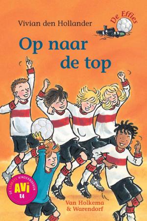 Cover of the book Op naar de top by Rob van Eeden