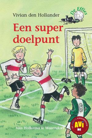 Cover of the book Een super doelpunt by Arend van Dam