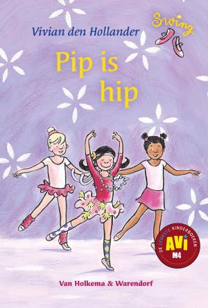 Cover of the book Pip is hip by Lesley Livingston