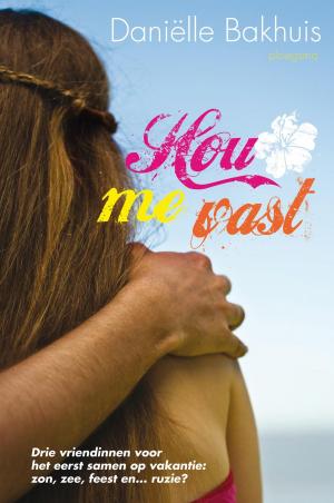 Cover of the book Hou me vast by Wieke van Oordt