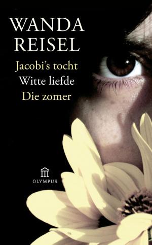 Book cover of Jacobi's tocht Witte liefde Die zomer