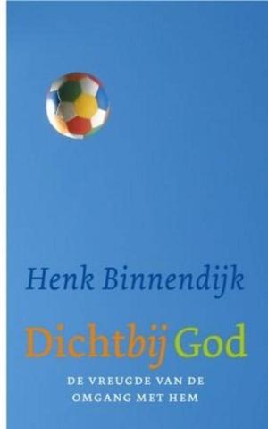 Cover of the book Dichtbij God by J.F. van der Poel
