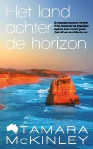 Cover of the book Het land achter de horizon by Jos van Manen - Pieters
