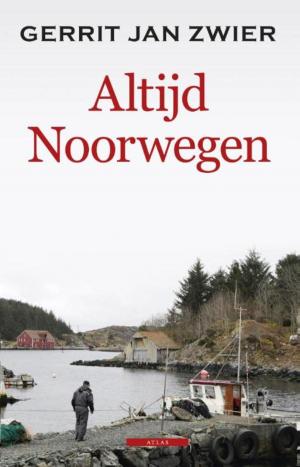Cover of the book Altijd Noorwegen by Anton Valens