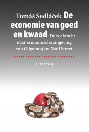 Cover of the book De economie van goed en kwaad by Lisette Thooft