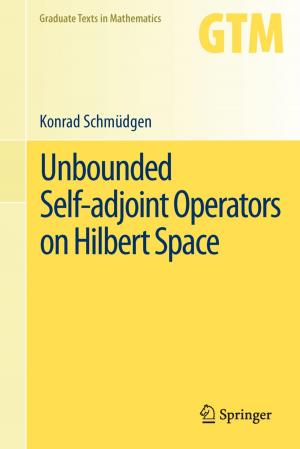 Cover of the book Unbounded Self-adjoint Operators on Hilbert Space by Nicole Blum