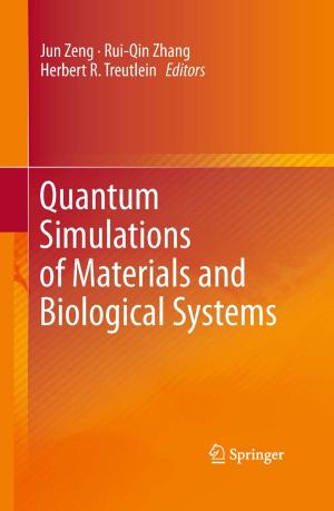 Cover of the book Quantum Simulations of Materials and Biological Systems by Henk A. Becker, C.F. Hollander, Steering Committee on Future Health Scenarios
